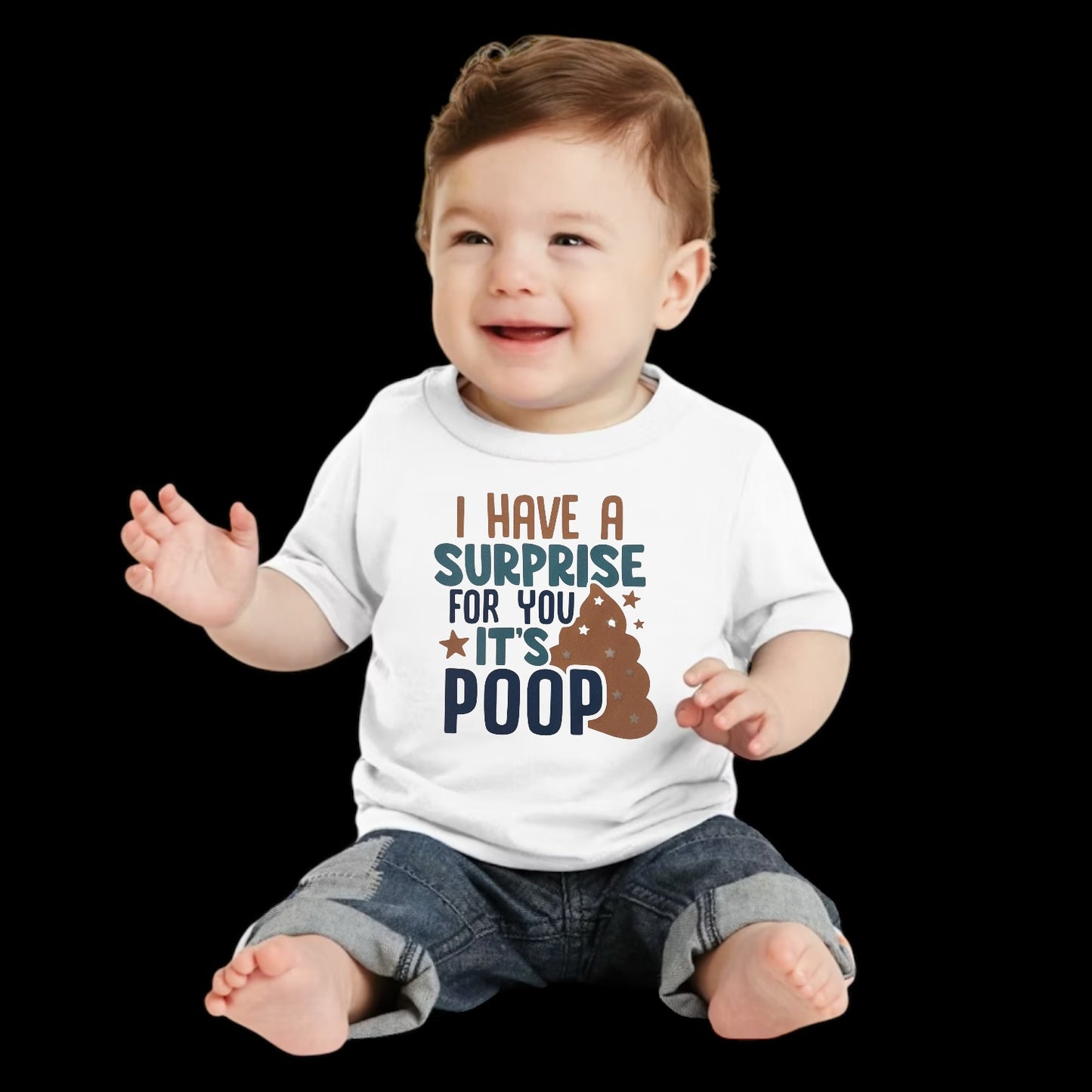 I Have a Surprise For You…Infant T-Shirt