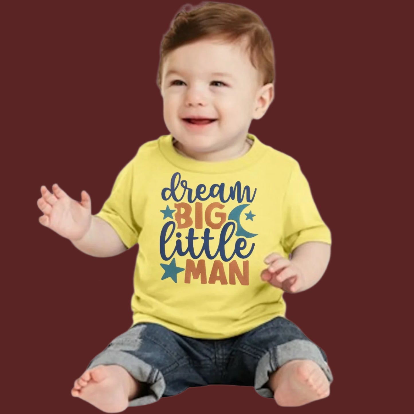 Dream Big Little Man Infant T-Shirt
