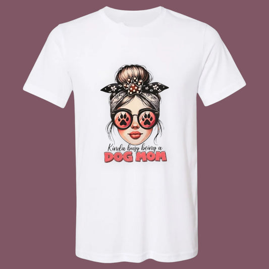 Kinda Busy Being a Dog Mom Unisex Jersey T-Shirt
