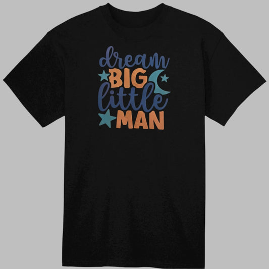 Dream Big Little Man Youth Heavy Cotton T-Shirt