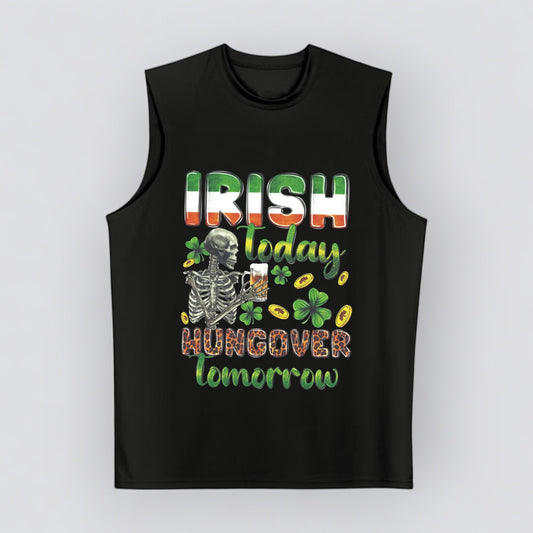 Irish Today Hungover Tomorrow Cooling Performance Muscle T-Shirt