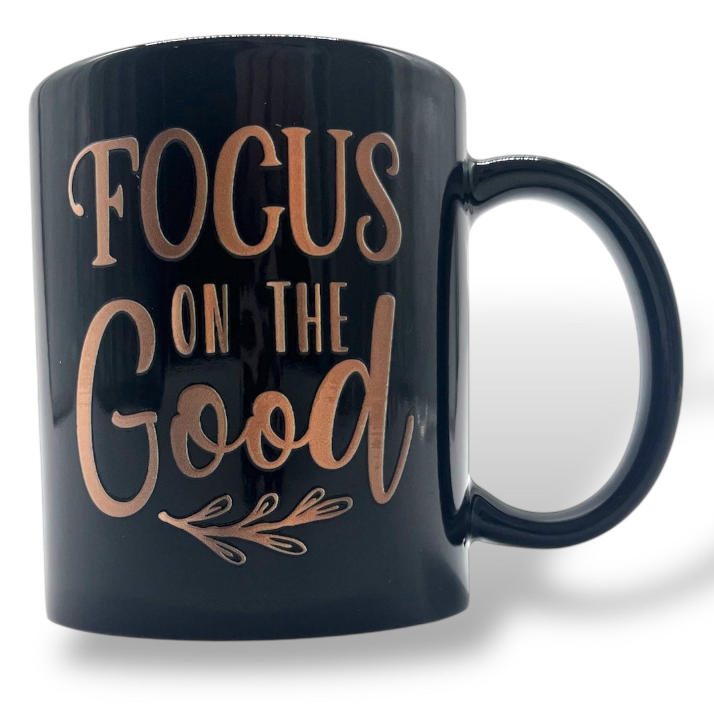 Focus on the Good Coffee cup